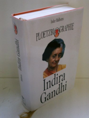 Indira Gandhi. - Malhotra, Inder