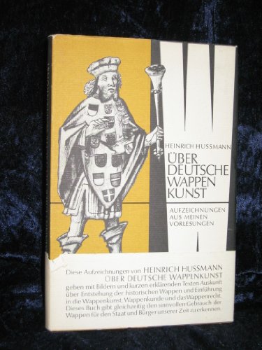 Imagen de archivo de ber deutsche Wappenkunst. Aufzeichnungen aus meinen Vorlesungen a la venta por Bernhard Kiewel Rare Books