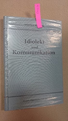 Stock image for Idiolekt und Kommunikation. for sale by SKULIMA Wiss. Versandbuchhandlung