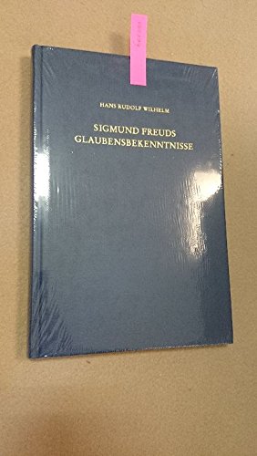 9783876461120: Sigmunds Freuds Glaubensbekenntnisse: Ein epochaler Brief an den Psychiater Franz Beda Riklin