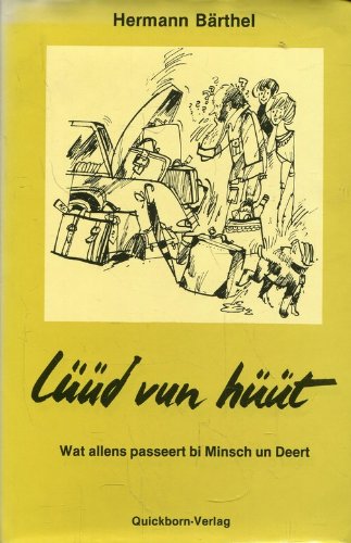 Imagen de archivo de Ld vun ht. Watt allens passeert bi Minsch un Deert a la venta por text + tne