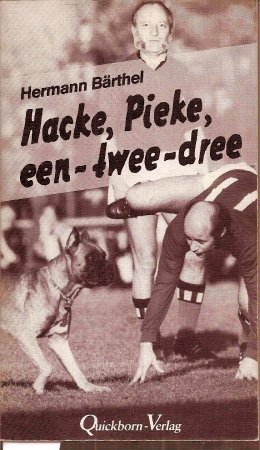 9783876510996: Hacke, Pieke een - twee - dree. Spoort fr jedereen