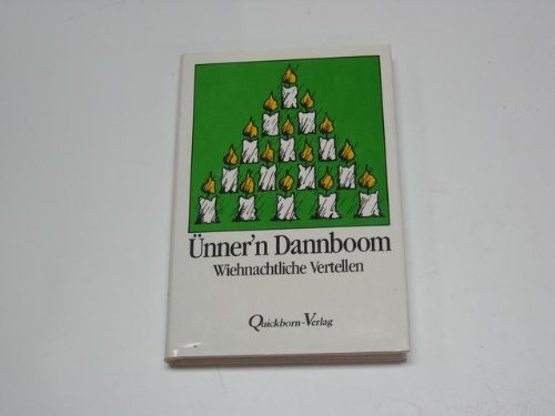 Imagen de archivo de nner'n Dannboom. Wiehnachtliche Vertellen a la venta por medimops