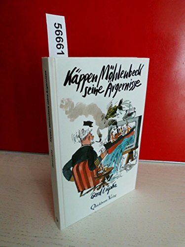 Stock image for Kppen Mhlenbeck seine rgernisse. Hardcover for sale by Deichkieker Bcherkiste