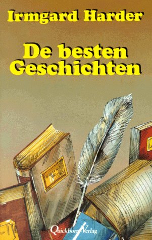 9783876511719: Die besten Geschichten. Neue Texte und Texte aus vergriffenen Bchern