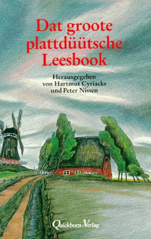 Beispielbild fr Dat groote plattdtsche Leesbook. zum Verkauf von Antiquariat J. Hnteler