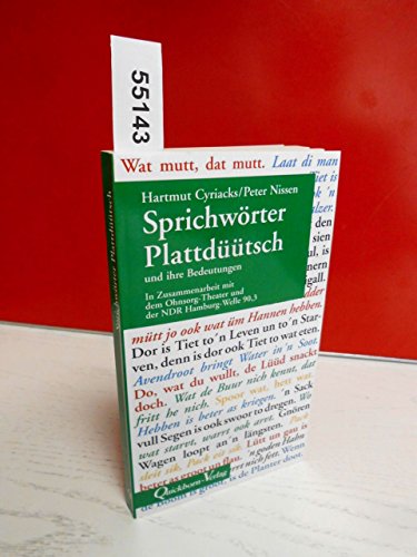 Stock image for Sprichwrter Plattdtsch und ihre Bedeutungen -Language: german for sale by GreatBookPrices
