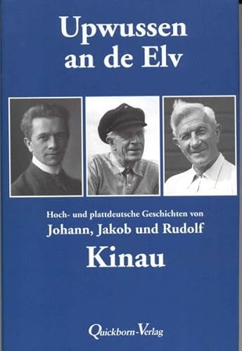 Beispielbild fr Upwussen an de Elv: Hoch- und plattdeutsche Geschichten zum Verkauf von medimops