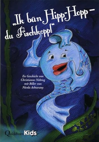 Ick bün Hipp Hopp: du Fischkopp - Christianne Nölting