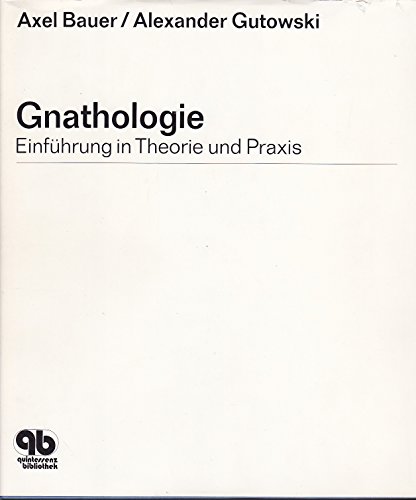 9783876521589: Gnathologie: Einfhrung in Theorie und Praxis