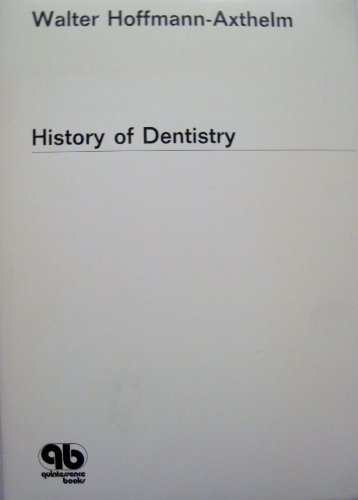 Stock image for History of Dentistry for sale by ThriftBooks-Atlanta