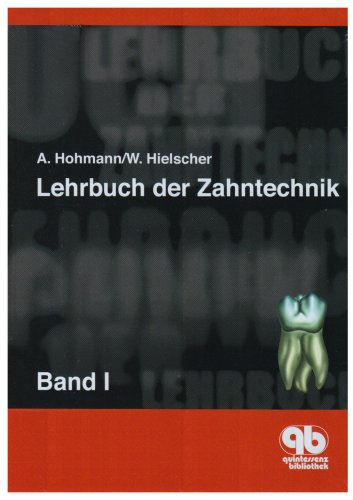Stock image for Lehrbuch der Zahntechnik Bd.1 : Anatomie, Kieferorthopdie for sale by medimops