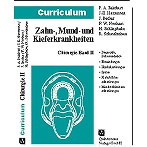 Stock image for Curriculum Chirurgie Band II Zahn-, und Mund- und Kieferkrankheiten for sale by medimops