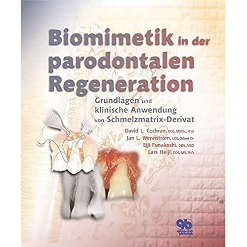 Stock image for Biomimetik in der parodontalen Regeneration for sale by medimops