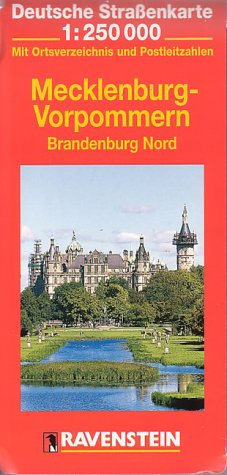 Mecklenburg, Nördliche Mark Brandenburg 1 : 250 000. Ravenstein Deutsche Straßenkarte. Mit Ortsverzeichnis. - Ravenstein Verlag
