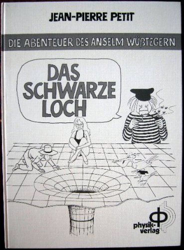 Stock image for Die Abenteuer des Anselm Wtegern: Das schwarze Loch. for sale by medimops