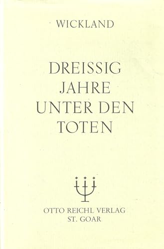 Stock image for Dreissig Jahre unter den Toten for sale by medimops