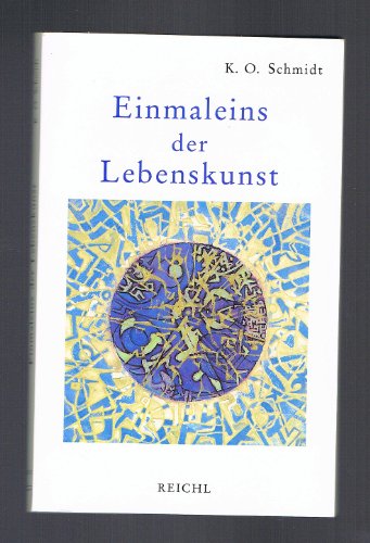 9783876671673: Schmidt, K: Einmaleins/Lebenskunst
