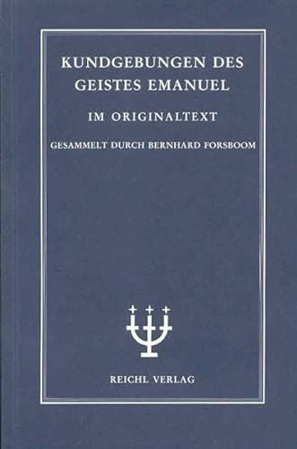 9783876672540: Kundgebungen des Geistes Emanuel 02 aus den Jahren 1897 bis 1905