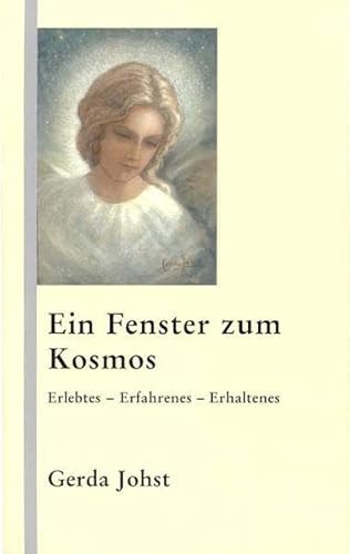 Beispielbild fr Ein Fenster zum Kosmos: Erlebtes - Erfahrenes - Erhaltenes zum Verkauf von medimops