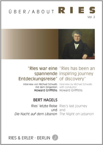 9783876760223: ""Ries war eine spannende Entdeckungsreise"". Ries' letzte Reise und ""Die Nacht auf dem Libanon"". ""Ries has been an inspiring journey of discovery"". Ries's last journey and ""The Night on Lebanon""