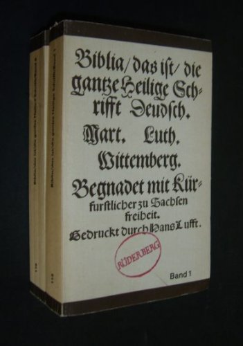 Biblia das ist / die gantze Heilige Schrifft. Deudsch 3 Bände - Luther, Martin