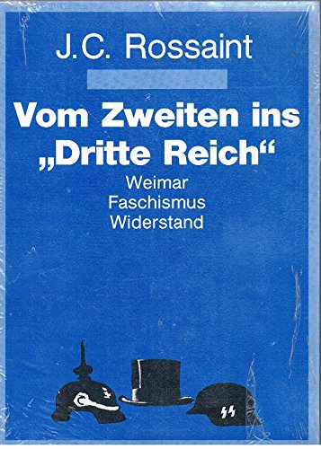 Vom Zweiten ins "Dritte Reich". Weimar - Faschismus - Widerstand