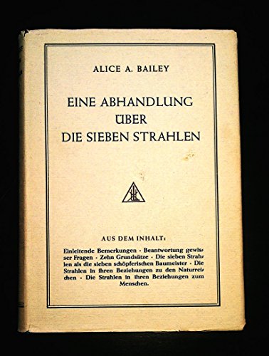 Beispielbild fr Eine Abhandlung ber die sieben Strahlen (Band 1. Esoterische Psychologie) zum Verkauf von online-buch-de