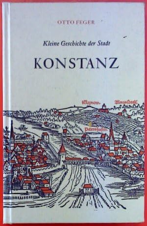 Beispielbild fr Kleine Geschichte der Stadt Konstanz zum Verkauf von medimops