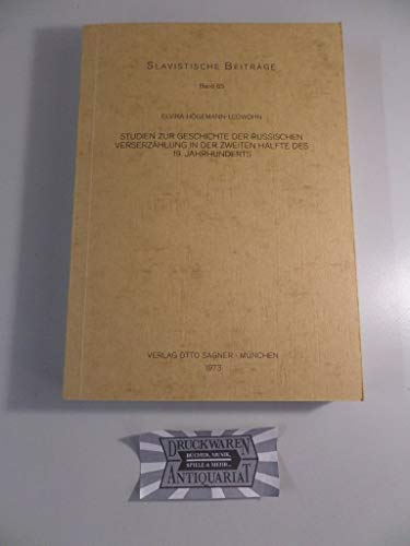 Studien zur Geschichte der russischen Verserzählung in der zweiten Hälfte des 19. Jahrhunderts.
