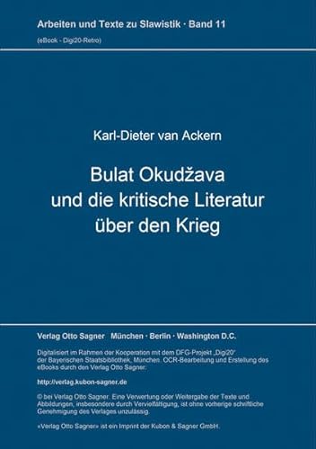 Bulat Okudzava und die kritische Literatur über den Krieg.