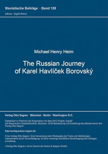 The Russian journey of Karel Havlicek Borovsky (9783876901619) by Heim, Michael Henry