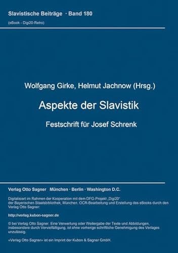 Beispielbild fr Aspekte der Slavistik: Festschrift fr Josef Schrenk (Slavistische Beitrge) zum Verkauf von medimops