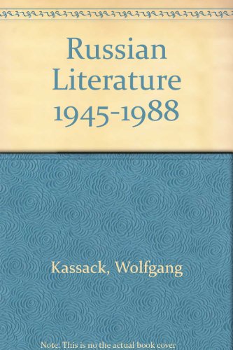 Beispielbild fr Russian Literature 1945-1988 zum Verkauf von Bernhard Kiewel Rare Books