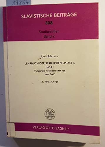 Beispielbild fr Lehrbuch der serbischen Sprache - Band I (Slavistische Beitrge) zum Verkauf von Studibuch