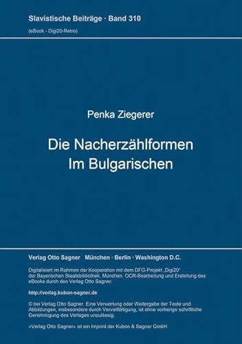 Die Nacherzählformen im Bulgarischen - Ziegerer, Penka