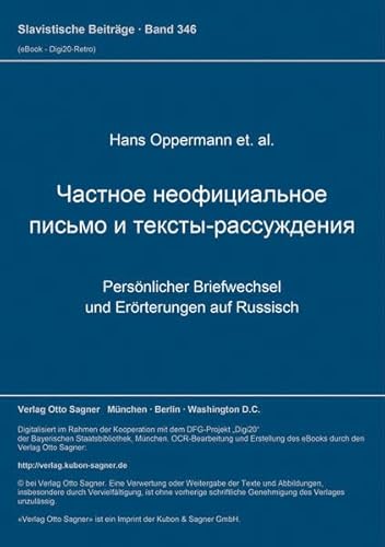 Imagen de archivo de Tschastnoje neofizialnoje pismo i tekstnui-rassuschnija / Persnlicher Briefwechsel und Errterungen auf Russisch a la venta por Antiquariat Walter Nowak