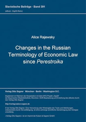 Beispielbild fr Changes in the Russian Terminology of Economic Law since Perestroika. zum Verkauf von SKULIMA Wiss. Versandbuchhandlung