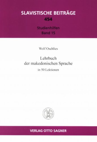 Lehrbuch der makedonischen Sprache. - Oschlies, Wolf