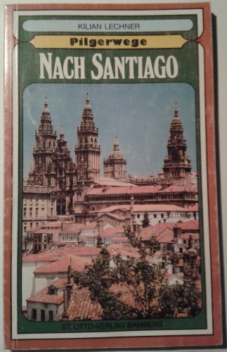 Beispielbild fr Pilgerwege nach Santiago zum Verkauf von Bernhard Kiewel Rare Books