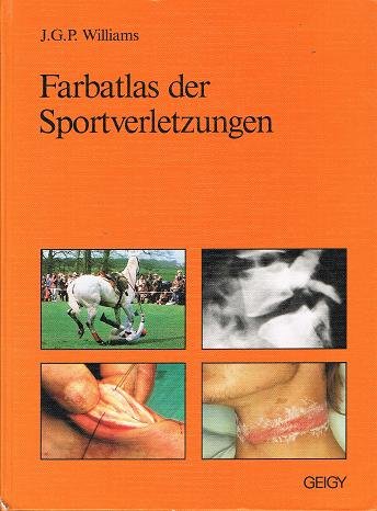 Stock image for farbatlas der sportverletzungen. ins deutsche und bearbeitet von dr. med. kord westermann. for sale by alt-saarbrcker antiquariat g.w.melling
