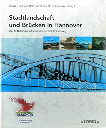 Imagen de archivo de Stadtlandschaft und Brcken in Hannover a la venta por medimops