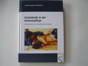 Beispielbild fr Kinsthetik in der Intensivpflege. Frhmobilisation von schwerstkranken Patienten zum Verkauf von medimops