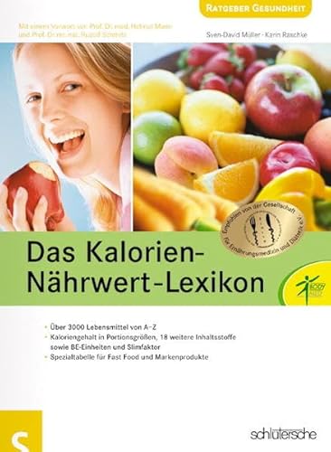 Das Kalorien-Nährwert-Lexikon - Müller, Sven-David, Raschke, Katrin