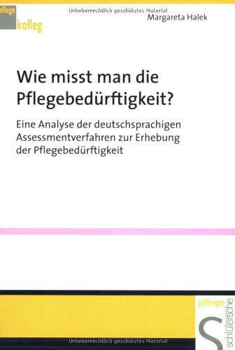 9783877067352: Wie misst man die Pflegebedrftigkeit?