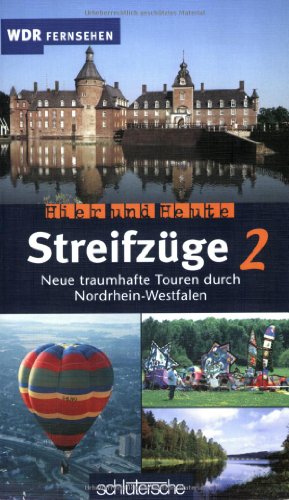 9783877068557: Streifzge 2. Neue traumhafte Touren durch Nordrhein-Westfalen.