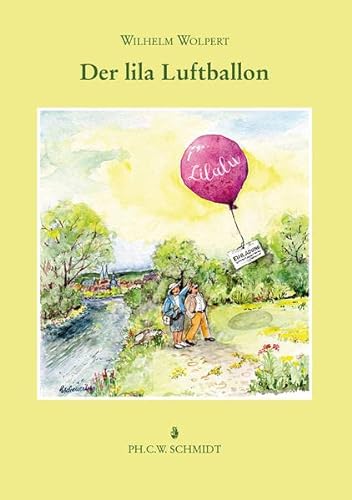 Beispielbild fr Lilalu - der Lila Luftballon: Ein frnkisch-bayerisches Liebes-Romnchen zum Verkauf von medimops