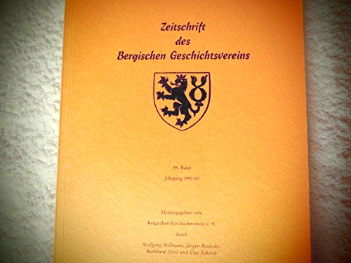 9783877074701: Zeitschrift des Bergischen Geschichtsvereins 95. Band Jg. 1991/92
