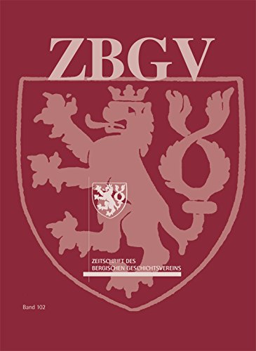 Zeitschrift des Bergischen Geschichtsvereins, Band 102 (2008?2009)