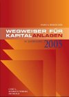 Wegweiser für Kapitalanlagen 2005